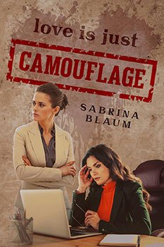 Love is Just Pretense by Sabrina Blaum