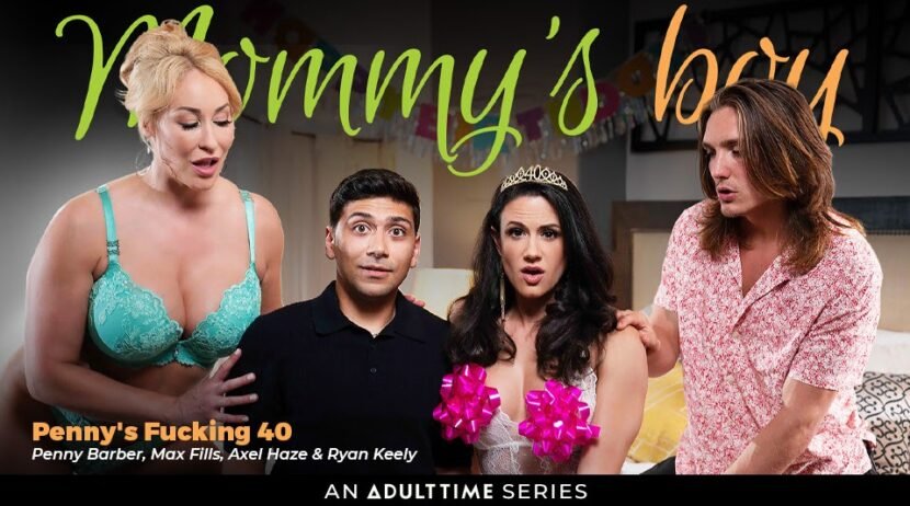 Adult Time Celebrate Penny Barber's Birthday with Mom's Boy