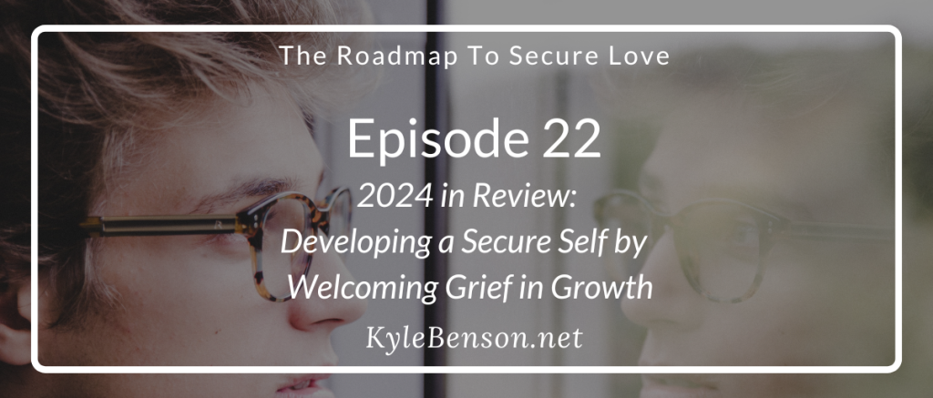 Ensure the roadmap of love, ensure the roadmap of love podcasts, Kimberly Castro, Kyle Benson, New Year reflection, personal growth of relationships, setting boundaries, safe attachment, building resilience, overcoming sadness, emotional self-care, making yourself toxic relationships, making people self-integration, self-strategy, self-competition, self-competition, self-competition, inclusion of self-competition, Naval Attitude, Naval, Naval Health Journey, Growth